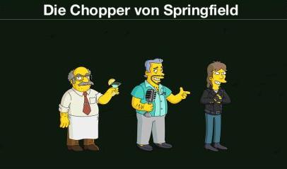 Die Chopper von Springfield k
